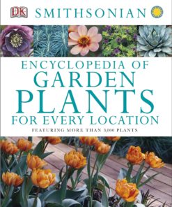 Encyclopedia of Garden Plants for every location